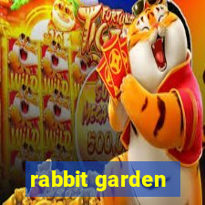 rabbit garden