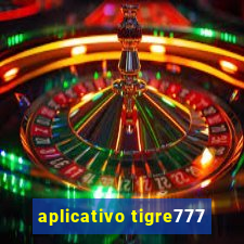 aplicativo tigre777