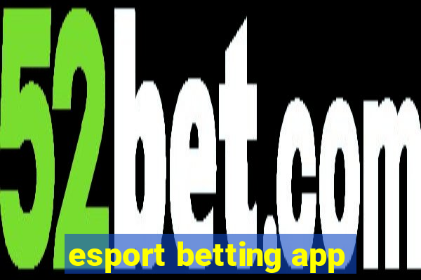 esport betting app