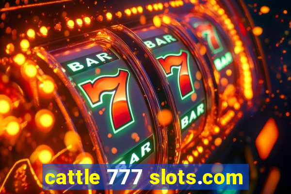 cattle 777 slots.com