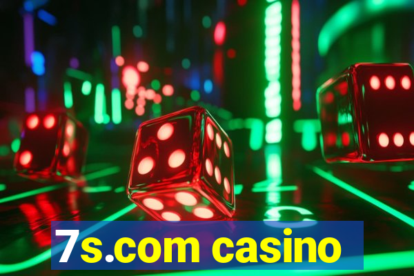 7s.com casino