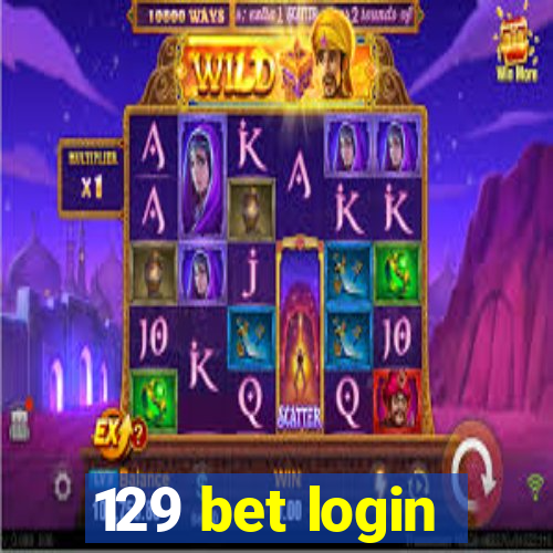 129 bet login