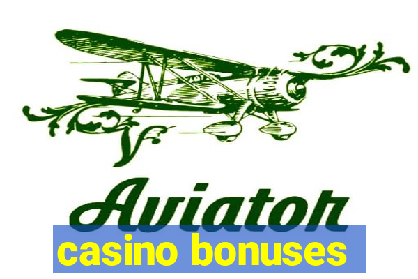 casino bonuses