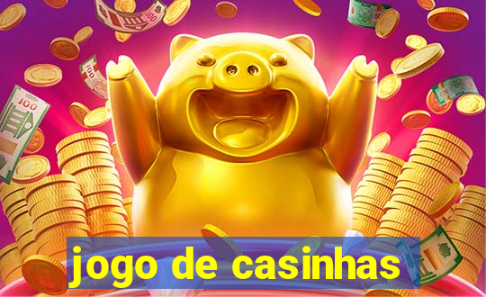 jogo de casinhas