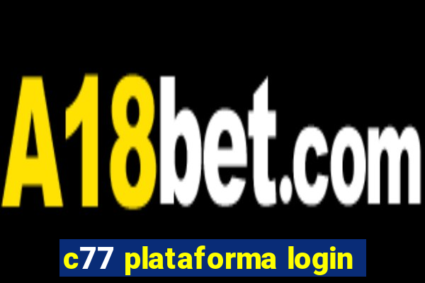 c77 plataforma login