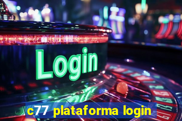 c77 plataforma login