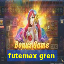 futemax gren