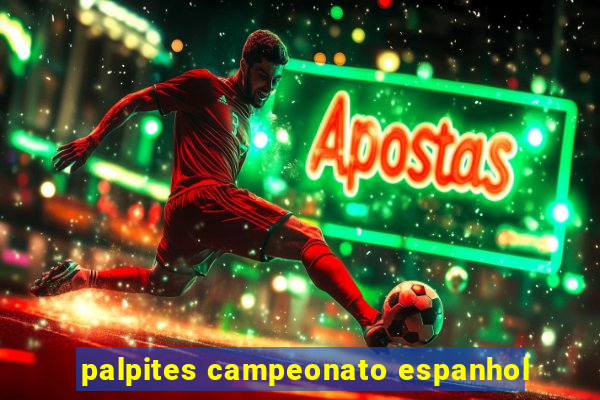 palpites campeonato espanhol