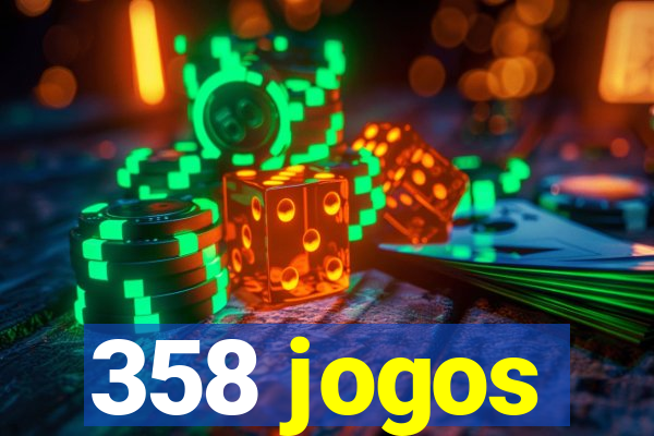 358 jogos