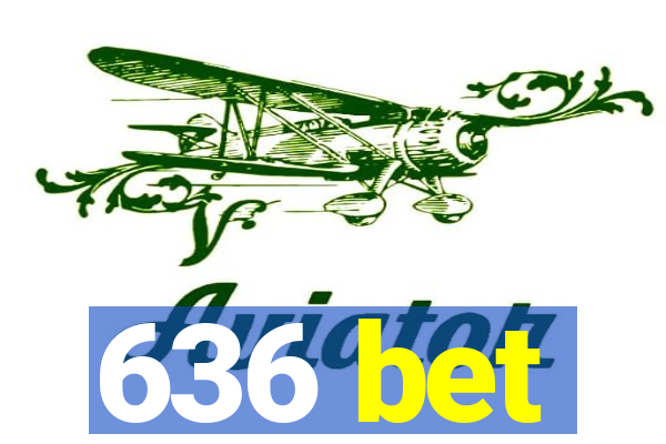 636 bet