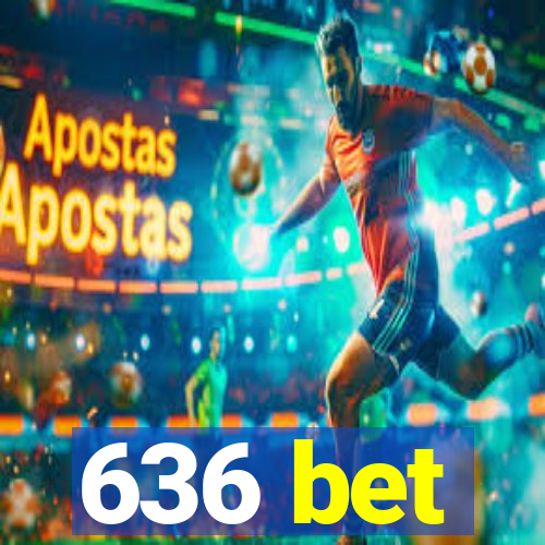 636 bet