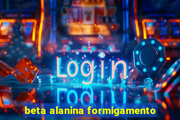 beta alanina formigamento