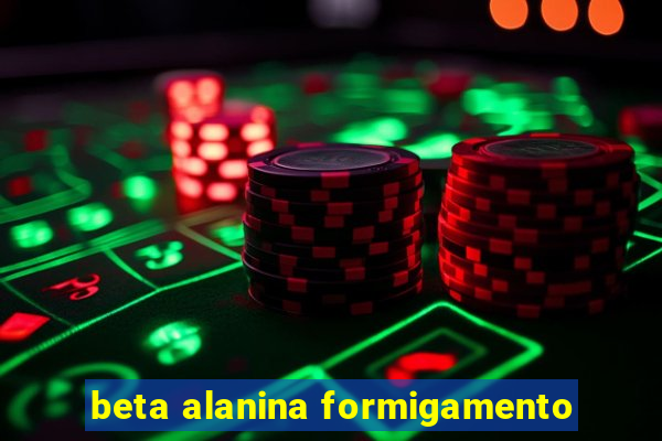 beta alanina formigamento