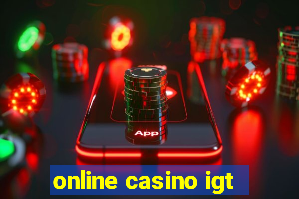 online casino igt