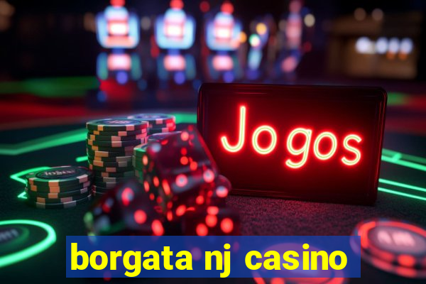 borgata nj casino