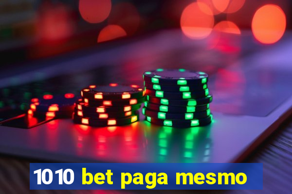 1010 bet paga mesmo