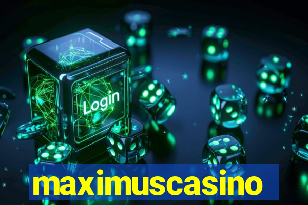 maximuscasino