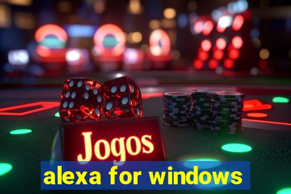 alexa for windows