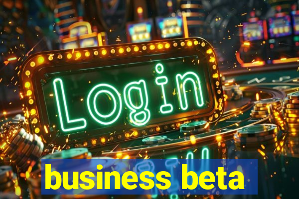 business beta