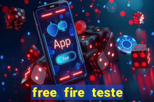 free fire teste gr谩tis jogar