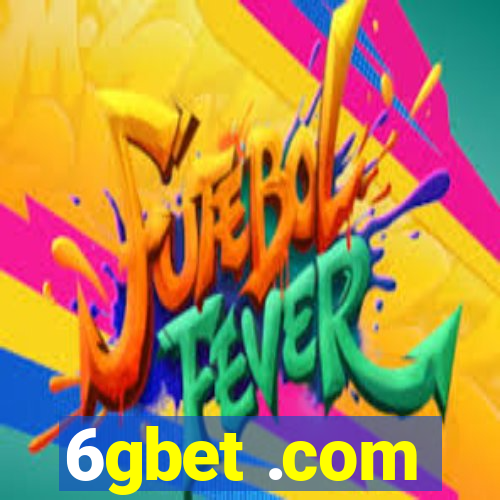 6gbet .com