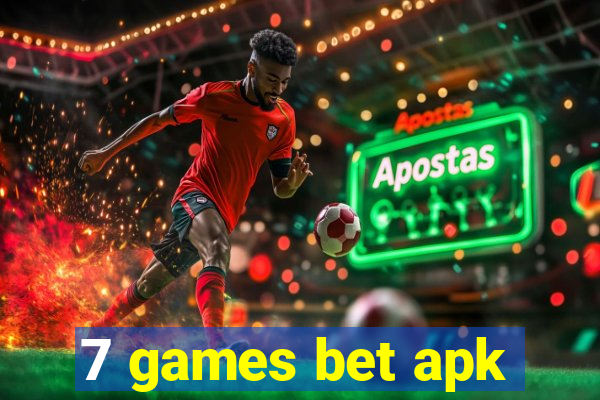 7 games bet apk