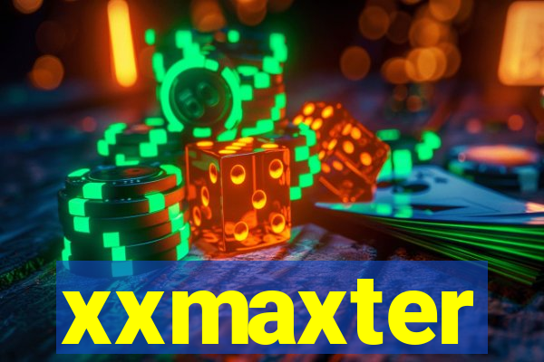 xxmaxter