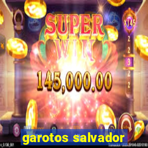 garotos salvador