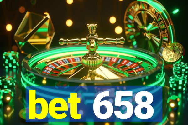 bet 658