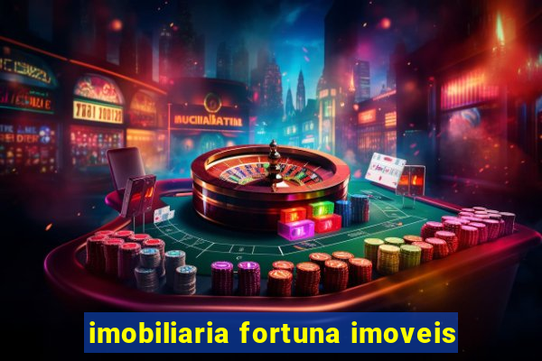 imobiliaria fortuna imoveis