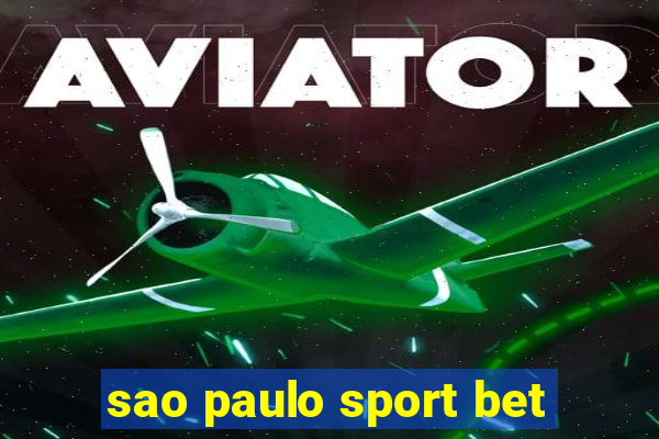 sao paulo sport bet