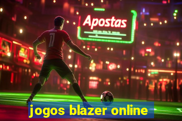 jogos blazer online