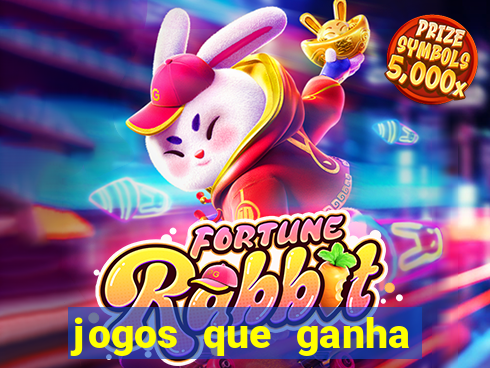 jogos que ganha dinheiro real