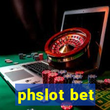 phslot bet