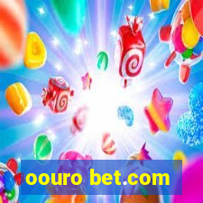 oouro bet.com