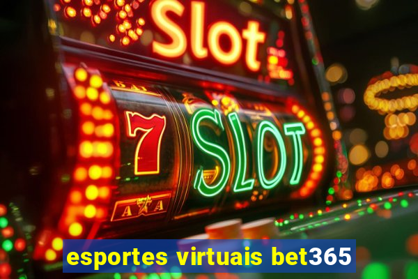 esportes virtuais bet365