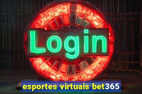 esportes virtuais bet365