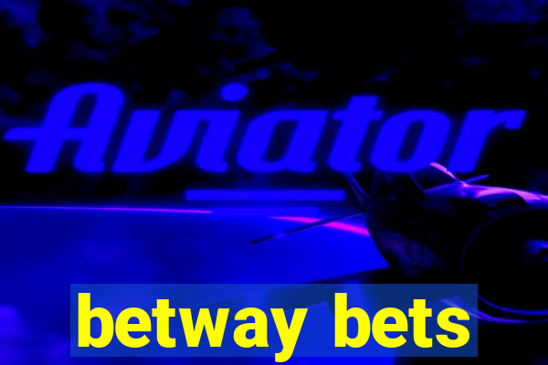 betway bets