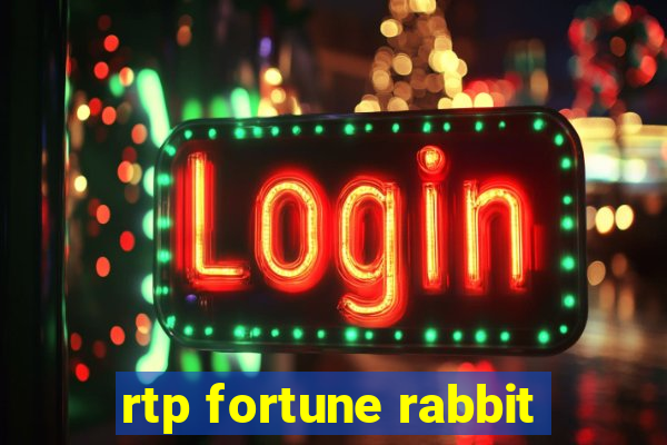 rtp fortune rabbit