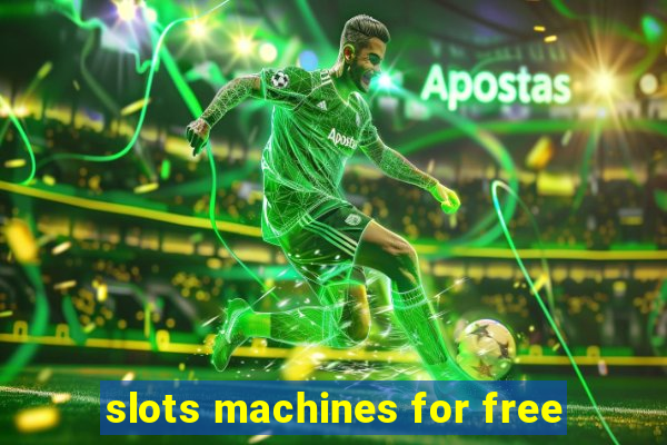 slots machines for free