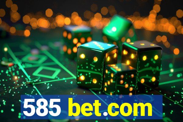 585 bet.com