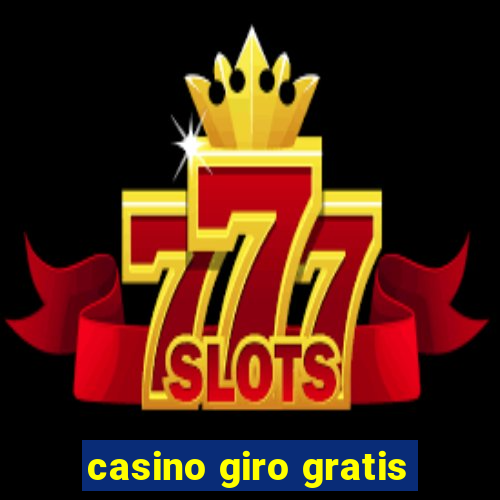 casino giro gratis