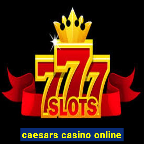 caesars casino online