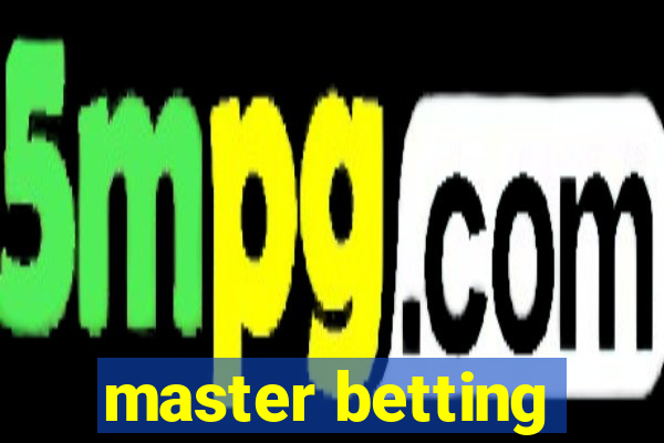 master betting