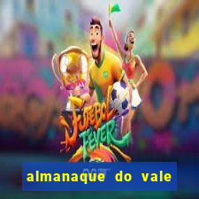 almanaque do vale do orvalho