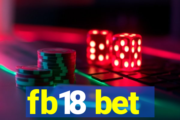 fb18 bet