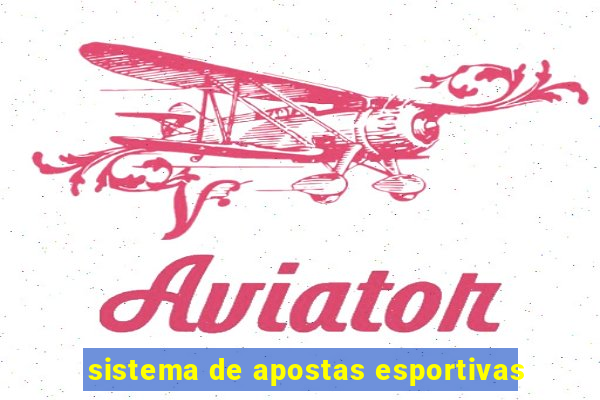 sistema de apostas esportivas