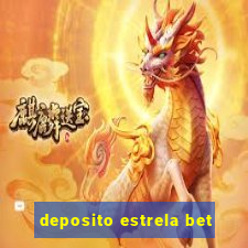 deposito estrela bet