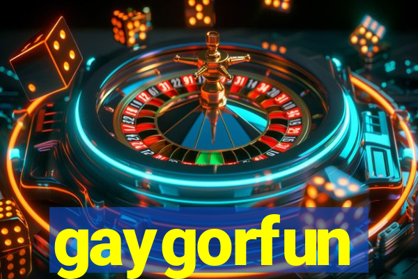 gaygorfun