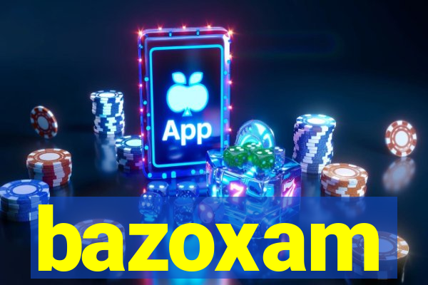 bazoxam